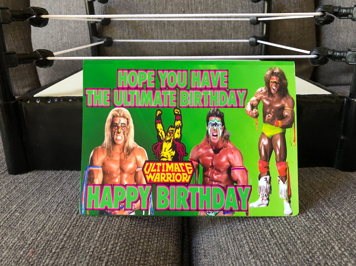 Ultimate Warrior Happy Birthday Card