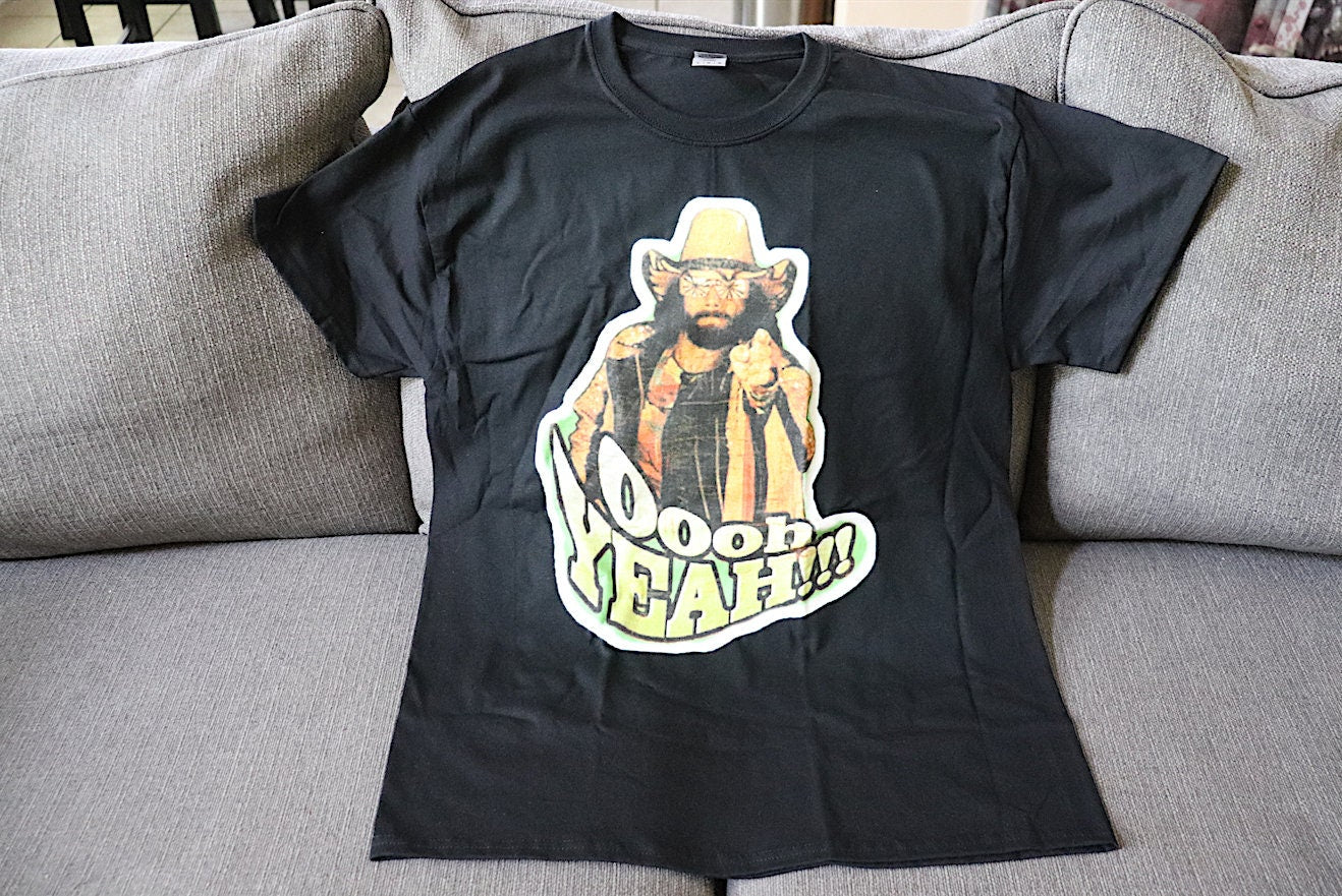 Randy Savage "Oooh Yeah" T-Shirt [Father's Day - Pop Culture - Hulk Hogan - Ric Flair  - Ultimate Warrior - Birthday - Gift]