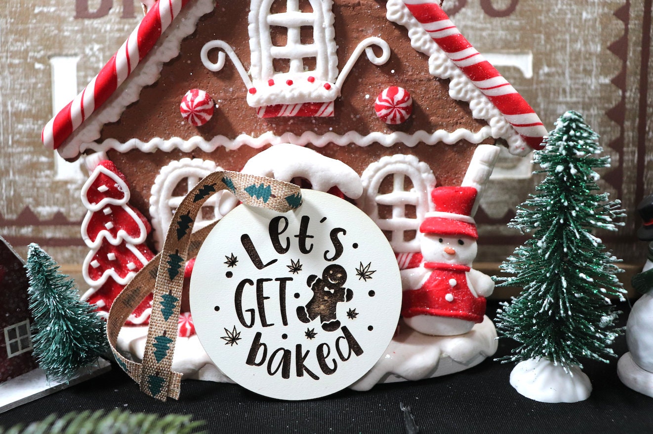 Let's Get Baked Wooden Christmas Tree Ornament (Christmas Present, Christmas Ornament, Secret Santa, Black Friday, Cyber Monday, Gift)